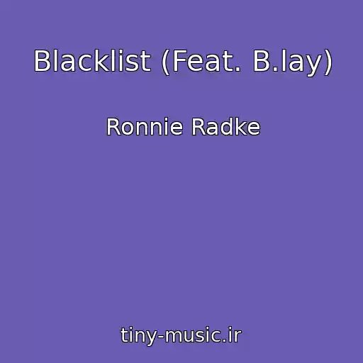 کاور آهنگ Blacklist (Feat. B.lay) از Ronnie Radke
