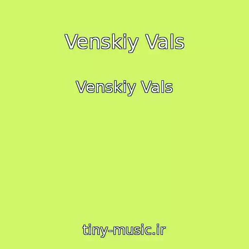 کاور آهنگ Venskiy Vals از Venskiy Vals