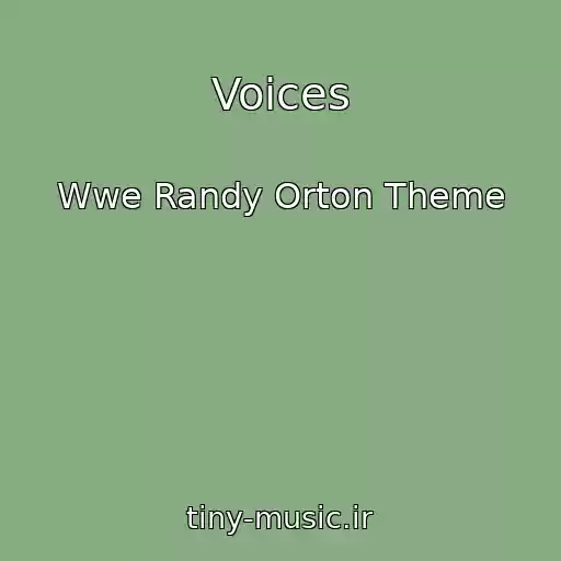 کاور آهنگ Voices از Wwe Randy Orton Theme
