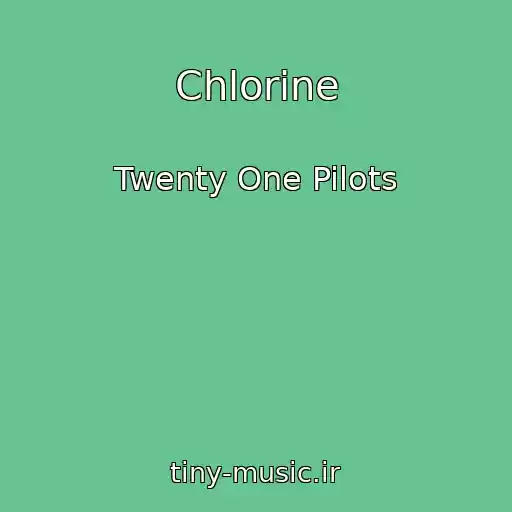 کاور آهنگ Chlorine از Twenty One Pilots