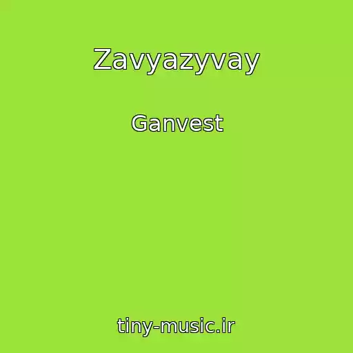 کاور آهنگ Zavyazyvay از Ganvest