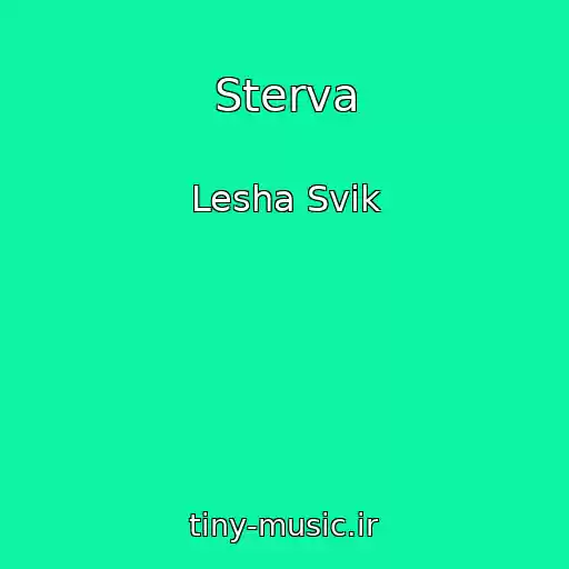 کاور آهنگ Sterva از Lesha Svik