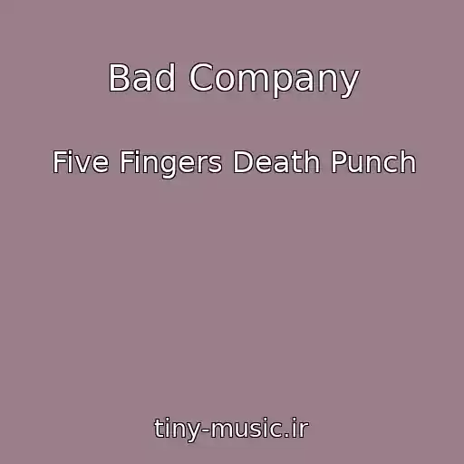 کاور آهنگ Bad Company از Five Fingers Death Punch