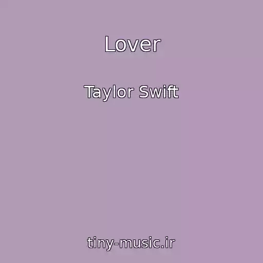 کاور آهنگ Lover از Taylor Swift