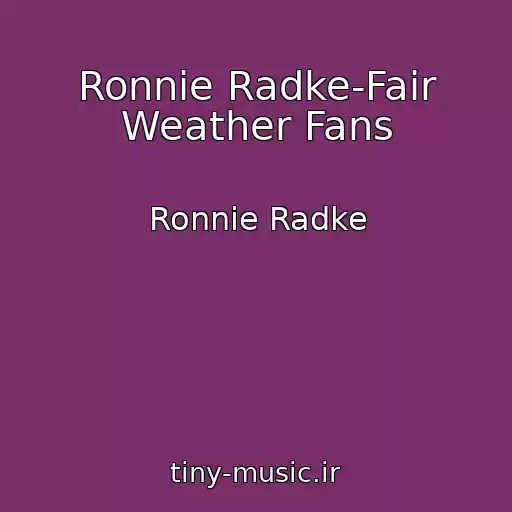 کاور آهنگ Ronnie Radke-Fair Weather Fans از Ronnie Radke