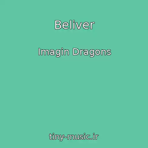 کاور آهنگ Beliver از Imagin Dragons