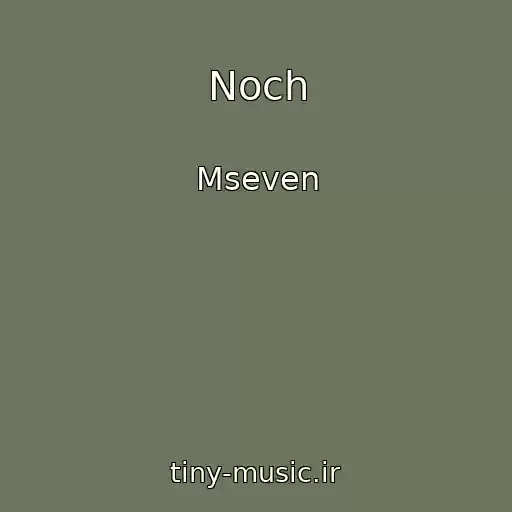 کاور آهنگ Noch از Mseven