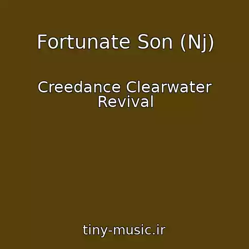 کاور آهنگ Fortunate Son (Nj) از Creedance Clearwater Revival