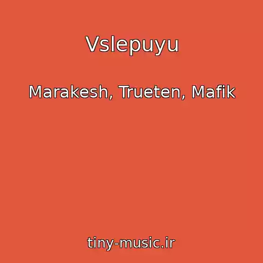کاور آهنگ Vslepuyu از Marakesh, Trueten, Mafik