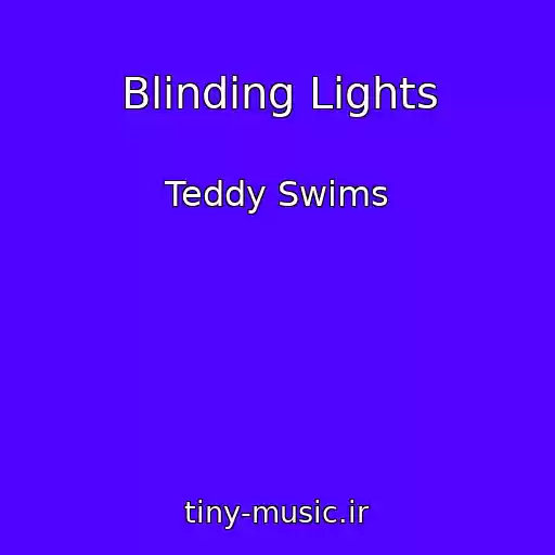 کاور آهنگ Blinding Lights از Teddy Swims