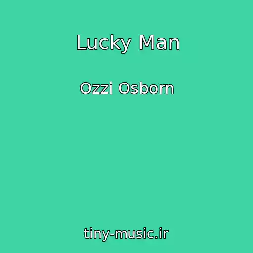 کاور آهنگ Lucky Man از Ozzi Osborn