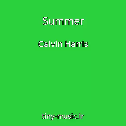 کاور آهنگ Summer از Calvin Harris