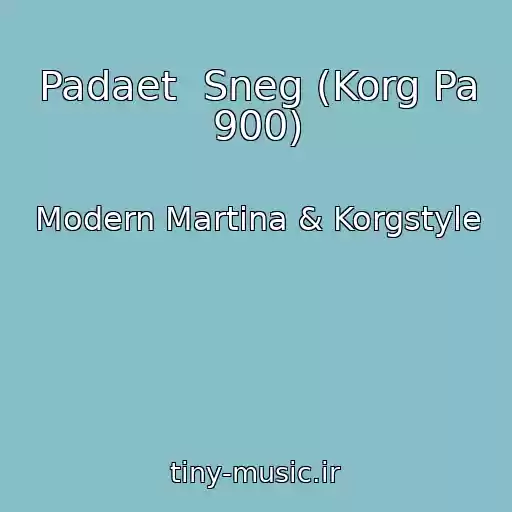 کاور آهنگ Padaet  Sneg (Korg Pa 900) از Modern Martina & Korgstyle