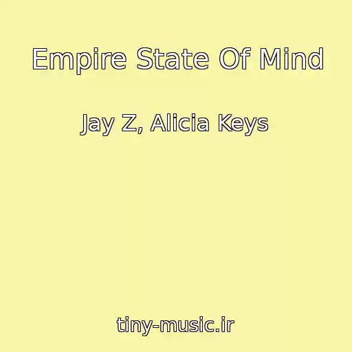 کاور آهنگ Empire State Of Mind از Jay Z, Alicia Keys