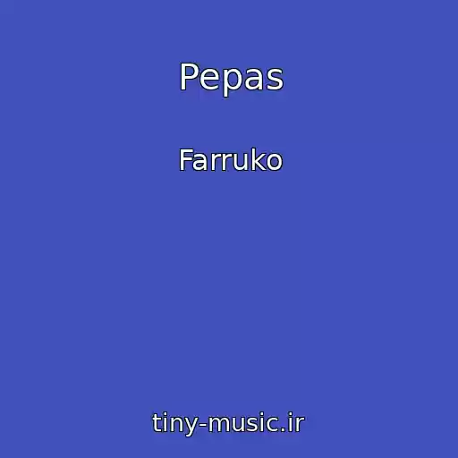 کاور آهنگ Pepas از Farruko