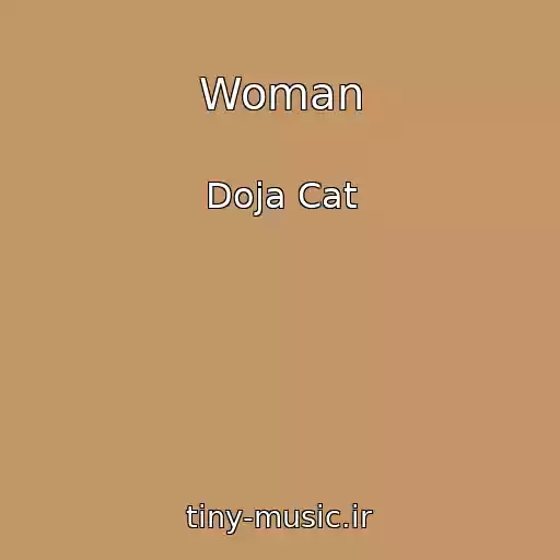 کاور آهنگ Woman از Doja Cat