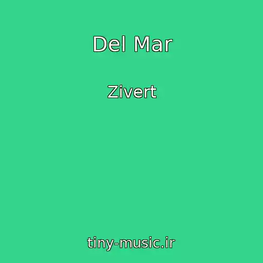 کاور آهنگ Del Mar از Zivert