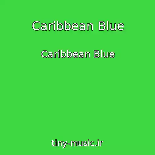 کاور آهنگ Caribbean Blue از Caribbean Blue