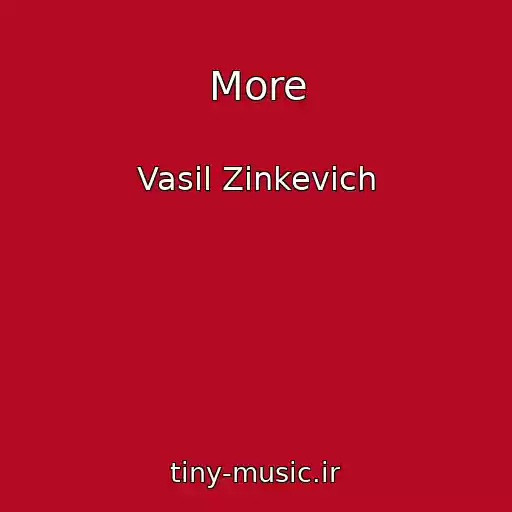 کاور آهنگ More از Vasil Zіnkevich