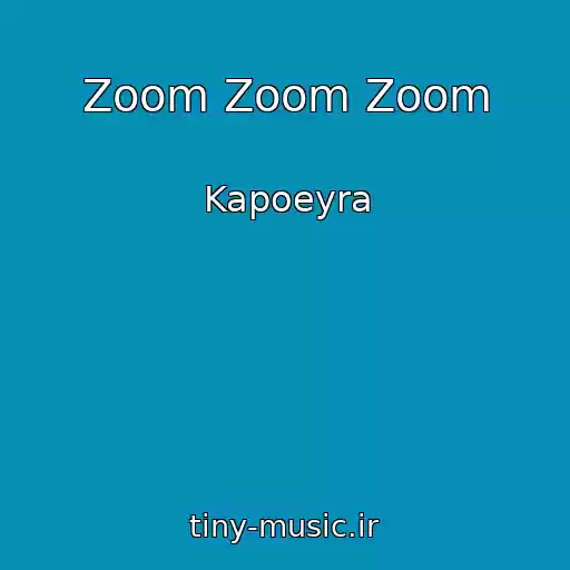 کاور آهنگ Zoom Zoom Zoom از Kapoeyra