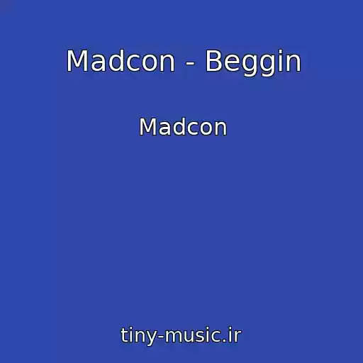 کاور آهنگ Madcon - Beggin از Madcon