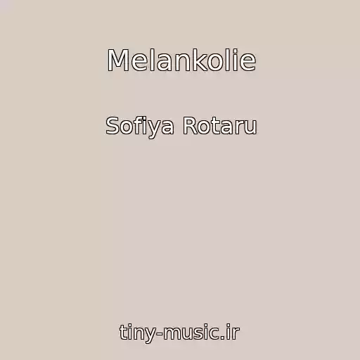 کاور آهنگ Melankolie از Sofiya Rotaru