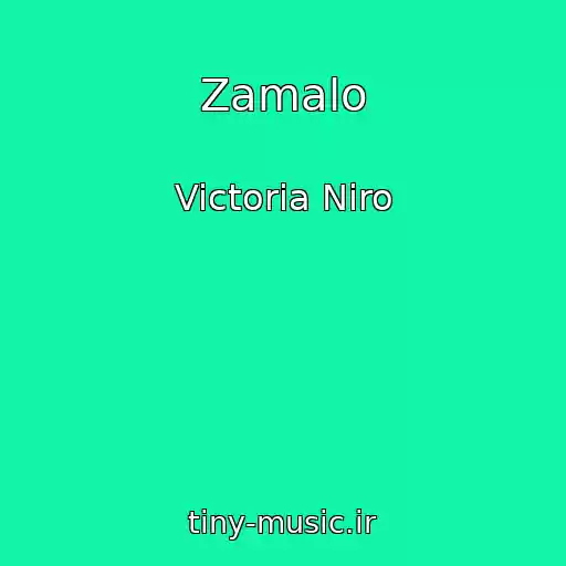 کاور آهنگ Zamalo از Victoria Niro