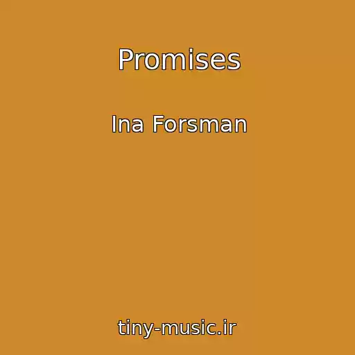 کاور آهنگ Promises از Ina Forsman