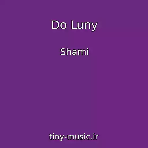 کاور آهنگ Do Luny از Shami