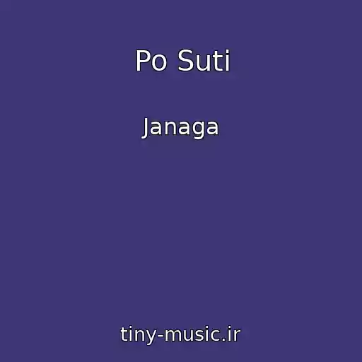 کاور آهنگ Po Suti از Janaga