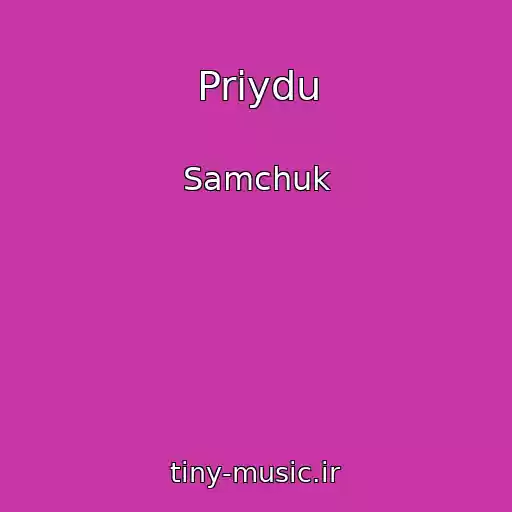کاور آهنگ Priydu از Samchuk