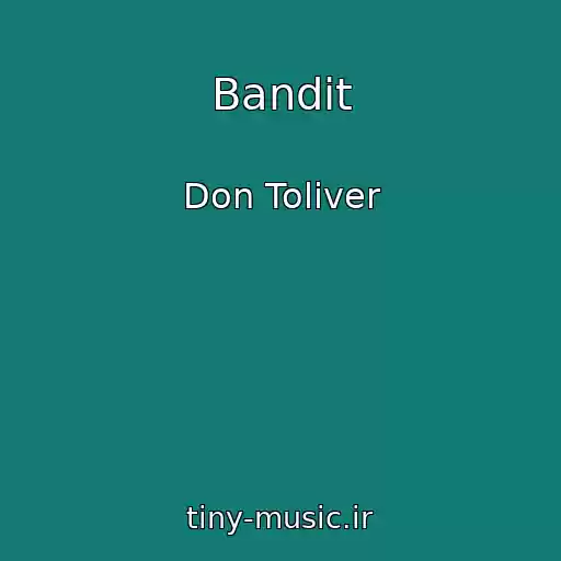کاور آهنگ Bandit از Don Toliver