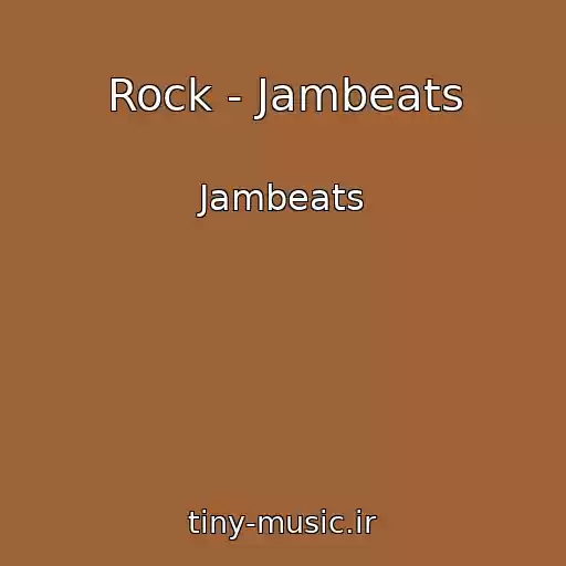 کاور آهنگ Rock - Jambeats از Jambeats