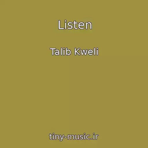 کاور آهنگ Listen از Talib Kweli