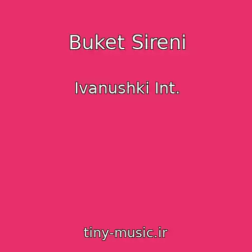 کاور آهنگ Buket Sireni از Ivanushki Int.