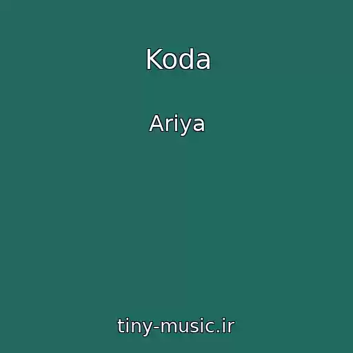 کاور آهنگ Koda از Ariya