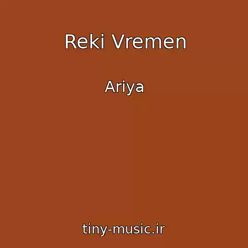 کاور آهنگ Reki Vremen از Ariya