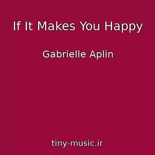 کاور آهنگ If It Makes You Happy از Gabrielle Aplin