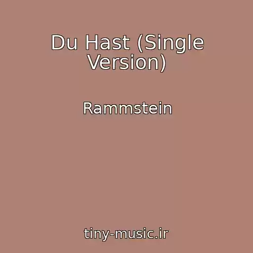 کاور آهنگ Du Hast (Single Version) از Rammstein