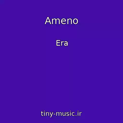 کاور آهنگ Ameno از Era