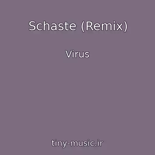 کاور آهنگ Schaste (Remix) از Virus