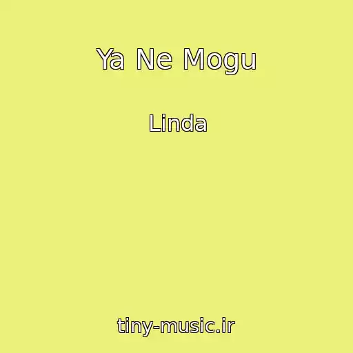کاور آهنگ Ya Ne Mogu از Linda