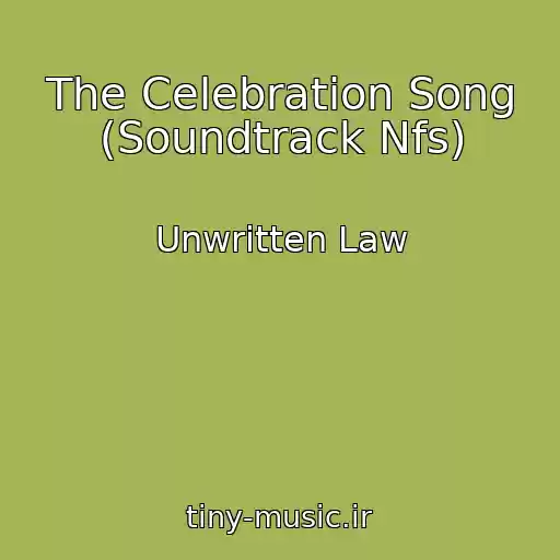کاور آهنگ The Celebration Song (Soundtrack Nfs) از Unwritten Law