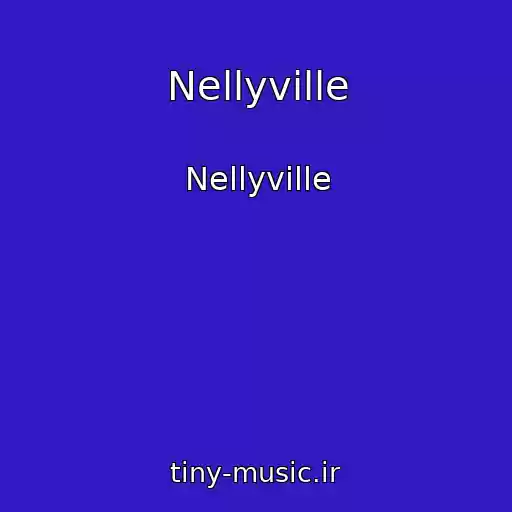 کاور آهنگ Nellyville از Nellyville
