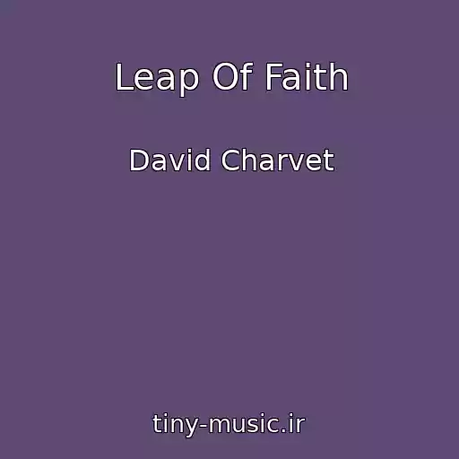 کاور آهنگ Leap Of Faith از David Charvet