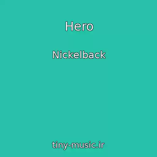 کاور آهنگ Hero از Nickelback