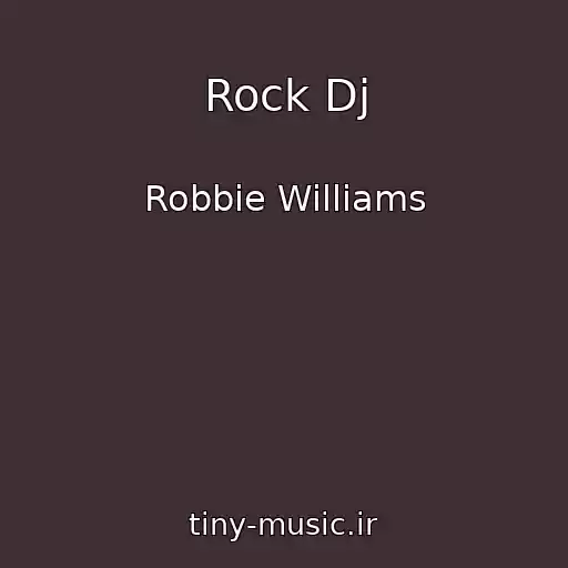 کاور آهنگ Rock Dj از Robbie Williams