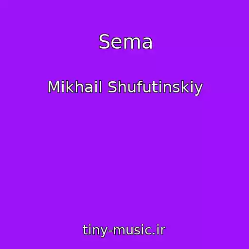 کاور آهنگ Sema از Mikhail Shufutinskiy