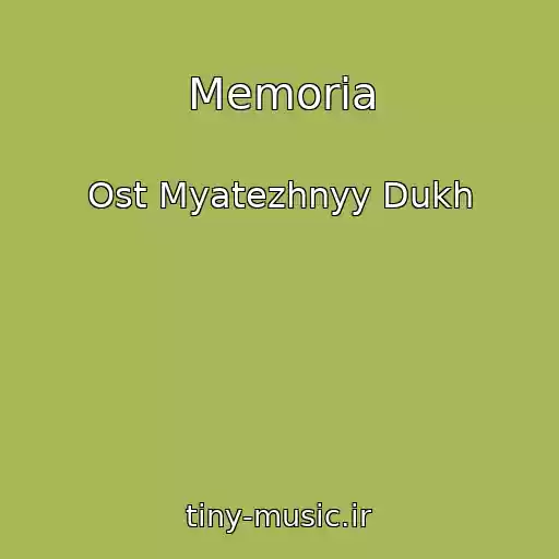 کاور آهنگ Memoria از Ost Myatezhnyy Dukh