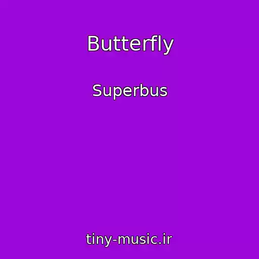 کاور آهنگ Butterfly از Superbus
